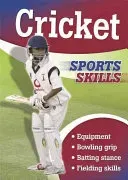 Sports Skills: Cricket (Oxlade Chris)(Paperback)
