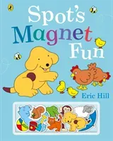 Spot's Magnet Fun (Hill Eric)(Pevná vazba)