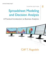 Spreadsheet Modeling & Decision Analysis: A Practical Introduction to Business Analytics (Ragsdale Cliff)(Pevná vazba)
