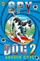 Spy Dog 2 (Cope Andrew)(Paperback)