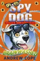 Spy Dog: Brainwashed (Cope Andrew)(Paperback / softback)