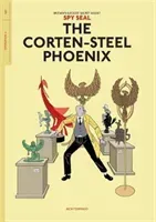 Spy Seal Volume 1: The Corten-Steel Phoenix (Tommaso Rich)(Paperback)