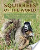 Squirrels of the World (Thorington Richard W.)(Pevná vazba)