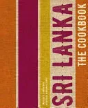 Sri Lanka: The Cookbook (Sivanathan Prakash K.)(Paperback)