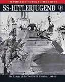 Ss-Hitlerjugend: The History of the Twelfth SS Division, 1943-45 (Butler Rupert)(Paperback)
