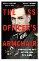 SS Officer's Armchair - In Search of a Hidden Life (Lee Daniel)(Paperback / softback)