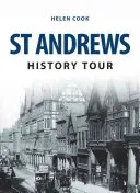 St Andrews History Tour (Cook Helen)(Paperback / softback)