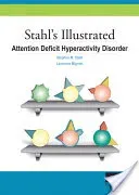Stahl's Illustrated Attention Deficit Hyperactivity Disorder (Stahl Stephen M.)(Paperback)