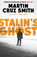 Stalin's Ghost (Smith Martin Cruz)(Paperback / softback)