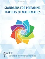 Standards for Preparing Teachers of Mathematics (Bezuk Nadine)(Paperback)