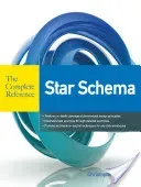 Star Schema the Complete Reference (Adamson Christopher)(Paperback)