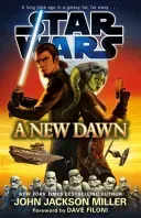 Star Wars: A New Dawn (Miller John Jackson)(Paperback / softback)