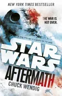 Star Wars: Aftermath - Journey to Star Wars: The Force Awakens (Wendig Chuck)(Paperback / softback)