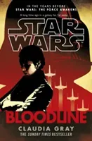 Star Wars: Bloodline (Gray Claudia)(Paperback / softback)