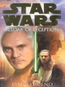 Star Wars: Cloak Of Deception (Luceno James)(Paperback / softback)