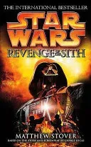 Star Wars: Episode III: Revenge of the Sith (Stover Matthew)(Paperback / softback)