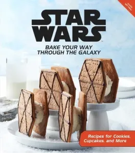 Star Wars: Galactic Baking: The Official Cookbook of Sweet and Savory Treats from Tatooine, Hoth, and Beyond (Insight Editions)(Pevná vazba)