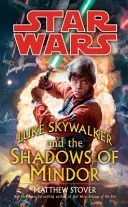 Star Wars: Luke Skywalker and the Shadows of Mindor (Stover Matthew)(Paperback / softback)