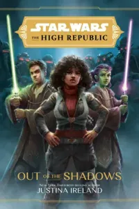Star Wars the High Republic: Out of the Shadows (Ireland Justina)(Pevná vazba)