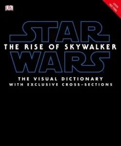 Star Wars the Rise of Skywalker the Visual Dictionary: With Exclusive Cross-Sections (Hidalgo Pablo)(Pevná vazba)