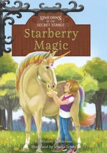 Starberry Magic: Book 6 (Sanderson Whitney)(Paperback)