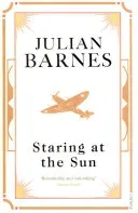 Staring at the Sun (Barnes Julian)(Paperback / softback)