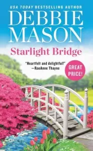 Starlight Bridge (Mason Debbie)(Mass Market Paperbound)