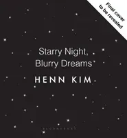 Starry Night, Blurry Dreams - Visual poetry from the iconic Sally Rooney illustrator (Kim Henn)(Pevná vazba)