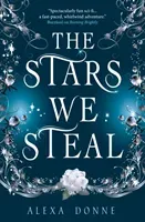 Stars We Steal (Donne Alexa)(Paperback / softback)