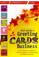 Start and Run a Greeting Cards Business, 2nd Edition (White Elizabeth)(Paperback)