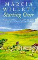 Starting Over - A heart-warming novel of family ties and friendship (Willett Marcia)(Paperback / softback)