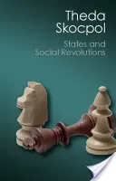 States and Social Revolutions: A Comparative Analysis of France, Russia, and China (Skocpol Theda)(Paperback)