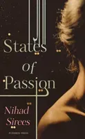 States of Passion (Sirees Nihad (Author))(Paperback / softback)