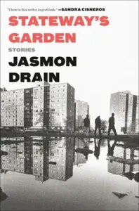 Stateway's Garden: Stories (Drain Jasmon)(Paperback)