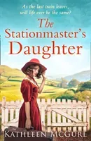 Stationmaster's Daughter (McGurl Kathleen)(Paperback / softback)