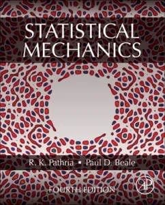 Statistical Mechanics (Pathria R. K.)(Paperback)