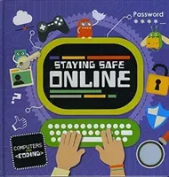 Staying Safe Online (Cavell-Clarke Steffi)(Pevná vazba)