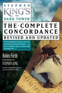 Stephen King's the Dark Tower Concordance (Furth Robin)(Paperback)