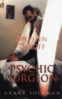 Stephen Turoff Psychic Surgeon (Solomon Grant)(Paperback / softback)