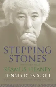 Stepping Stones: Interviews with Seamus Heaney (O'Driscoll Dennis)(Paperback)