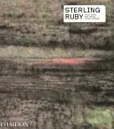 Sterling Ruby (Morgan Jessica)(Paperback)