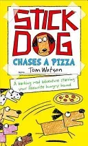 Stick Dog Chases a Pizza (Watson Tom)(Paperback / softback)