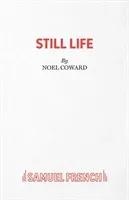 Still Life (Coward Noel)(Paperback)