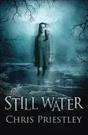 Still Water (Priestley Chris)(Paperback / softback)