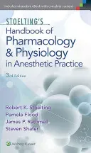 Stoelting's Handbook of Pharmacology and Physiology in Anesthetic Practice (Stoelting Robert)(Paperback)