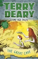 Stone Age Tales: The Great Cave (Deary Terry)(Paperback / softback)