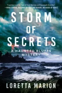 Storm of Secrets: A Haunted Bluffs Mystery (Marion Loretta)(Pevná vazba)
