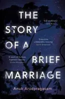 Story of a Brief Marriage (Arudpragasam Anuk)(Paperback / softback)