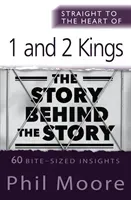 Straight to the Heart of 1 and 2 Kings (Moore Phil)(Paperback)