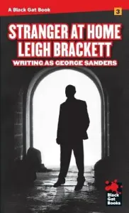 Stranger at Home (Brackett Leigh)(Paperback)